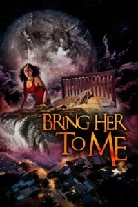 Bring Her to Me (2023)